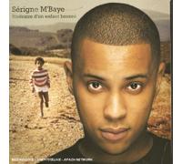 Sérigne M'Baye - Itineraire D'un Enfant Bronze