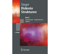Diskrete Strukturen: Band 1: Kombinatorik, Graphentheorie, Algebra