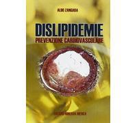 Dislipidemie. Prevenzione cardiovascolare