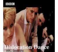 Dislocation Dance - BBC Sessions
