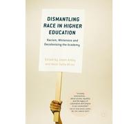 Dismantling Race in Higher Education (Tascabile)