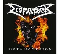 Dismember - Hate Campaign + 2