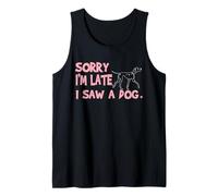 Disney 101 Dalmatians "Sorry I'm Late, I Saw a Dog" Funny Canotta