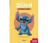 Disney. Aprende a leer con letra MAYÚSCULA - Sticht. La historia de Stitch: La historia de Stitch: 2