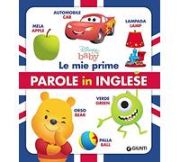 Disney baby. Le mie prime parole in inglese. Ediz. a colori