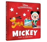 DISNEY BABY - Mes Premières Histoires - Collector - Mickey aide le Père Noël