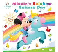 Disney Baby: Minnie's Rainbow Unicorn Day: Touch-and-Feel Fun!