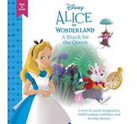 Disney Back to Books: Alice in Wonderland - A Snack for the Queen