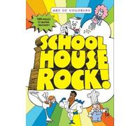 Disney Book Group Art of Coloring: Schoolhouse Rock (Tascabile) Art of Coloring