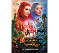 Disney Descendants: Wicked Wonderland: The Junior Novelization