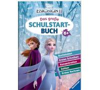 Disney Die Eiskönigin 2: Das große Schulstartbuch