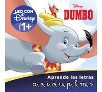 Disney Disney Dumbo. Aprende las letras: a, e, i, o, u, p, l, m, s ( (Tascabile)