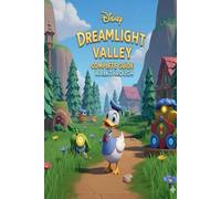 Disney Dreamlight Valley Complete Guide and Walkthrough