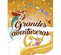 Disney Editoria Princesas. Grandes aventureras: Recopilatorio de cue (Tascabile)