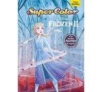Disney Editorial Planeta S. A. Frozen 2. Supercolor (Tascabile)