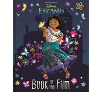 Disney Encanto: Book of the Film: From the Movie