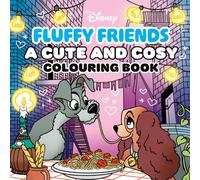 Disney Fluffy Friends: A Cute and Cosy Colouring Book