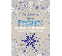 Disney Frozen: 100 Images to Inspire Creativity and Relaxation