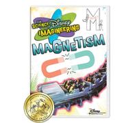 Disney Imagineering: Magnetism