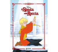 Disney Libri GNTW03544 I Capolavori - La Spada nella Roccia