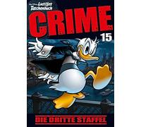 Disney Lustiges Taschenbuch Crime 15: Die dritte Staffel (Tascabile)