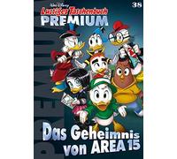 Disney Lustiges Taschenbuch Premium 38: Das Geheimnis von AREA 15 (Tascabile)