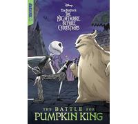 Disney Manga Tim Burton's the Nightmare Before Christmas: The Battle for Pumpkin King