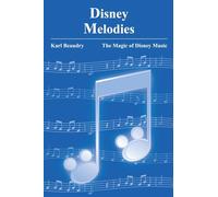 Disney Melodies: The Magic of Disney Music
