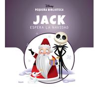 Disney Pequeña Biblioteca Disney. Jack espera la Navidad (Tascabile)