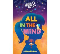 Meredith Rusu Disney/Pixar Inside Out 2: All in the Mind (Copertina rigida)