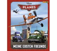 Disney Planes: Meine ersten Freunde