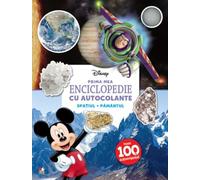 Disney. Prima mea enciclopedie cu autocolante: Spatiul. Pamantul