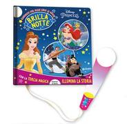 Disney Princess. Brillanotte. Racconti per dare luce ai sogni. Ediz. a colori. Con torcia di cartoncino