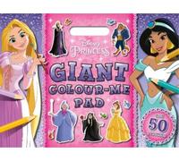Disney Princess: Giant Colour-Me Pad (Tascabile)