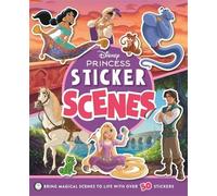 Disney Princess: Sticker Scenes: Make your own magical sticker scenes