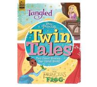 Disney Princess: Twin Tales: Tangled / The Princess & The Fro (Copertina rigida)