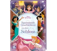 Disney Prinzessin: Spannende Geschichten aus dem Schloss: Komm mit ein eine zauberhafte Welt!