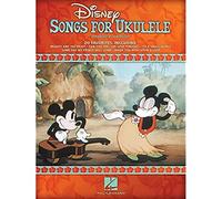 Disney Songs For Ukulele [Lingua inglese]: 20 Favorite Songs