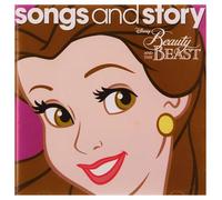 songs & story beauty & the be