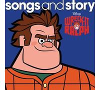 Disney Songs & Story - Wreck - It Ralph