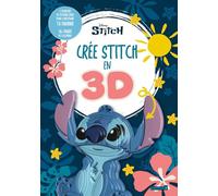 Disney Stitch - Crée Stitch en 3D - 2 planches de stickers épais pour construire ta figurine - 16 pages de coloriage