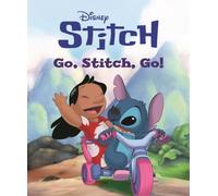Disney: Stitch: Go, Stitch, Go!: A short bedtime story, ideal for ages 3 and up
