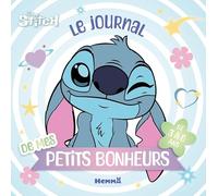 Disney Stitch - Le journal de mes petits bonheurs (3-6 ans)