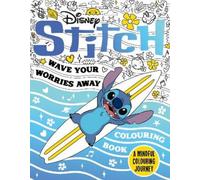 Disney Stitch - Wave Your Worries Away Colouring Book (Tascabile)