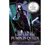 Disney Tim Burton's The Nightmare Before Christmas: Long Live the Pumpkin Queen : The Graphic Novel