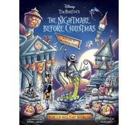 Disney Tim Burton's The Nightmare Before Christmas - Pop-Up Holiday Worlds : A Pop-Up Town Tour through Halloween Town and Christmas Town