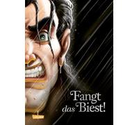 Disney Villains 11: Fangt das Biest!: Die Geschichte von »Gaston« aus »Die Schöne und das Biest«