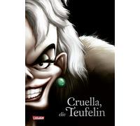 Disney. Villains 7: Cruella, die Teufelin: Die Geschichte der Bösewichtin aus "101 Dalmatiner"