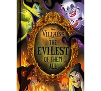 Disney Villains The Evilest of them All