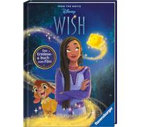 Disney: Wish - Das offizielle Erstlesebuch zum Film - Zum Selbstlesen ab 7 Jahren - Mit Original-Illustrationen von Disney (Disney Erstlesebuch zum Film)